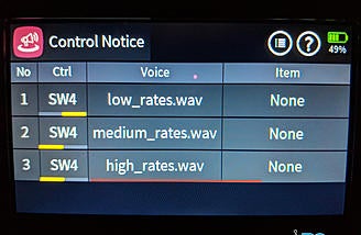 The Control Notice screen sets up voices for switch inputs, etc. Here I have it setup to notify me of my dual rate setting.